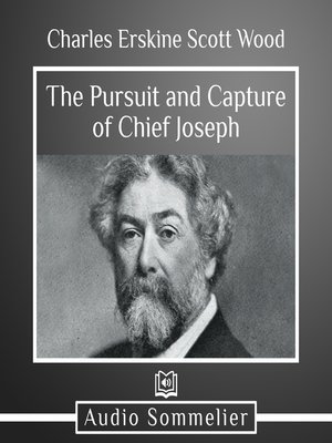 cover image of The Pursuit and Capture of Chief Joseph